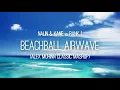 Nalin & Kane vs. Rank 1 - Beachball Airwave (Alex Muhinn Classic Mashup)
