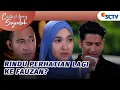 Download Lagu Berikan Tisu, Rindu Perhatian Lagi ke Fauzan? | Cinta Di Ujung Sajadah Episode 68