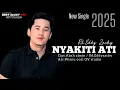 Download Lagu NYAKITI ATI // RD EDDY ZACKY // SINGLE 2025