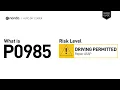 What is P0985 Engine Code Quick Guide
