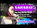 Download Lagu Surya Production - SAHABAT - Peristiwa silam - Pipit Arya