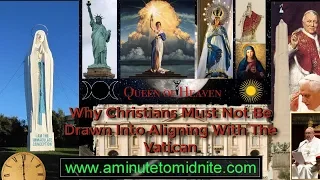 Download Why Christians Must Not Be Drawn into Aligning with the Vatican! MP3