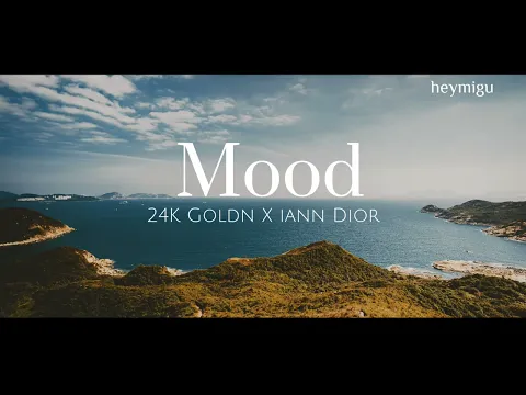 Download MP3 Mood - 24Goldn feat iann Dior lyrics | mood in the morning