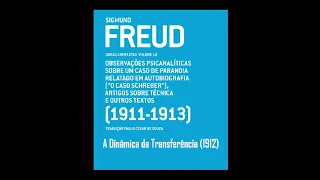 A dinâmica da Transferência (Freud, 1912)