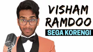 Sega Korengi - Visham Ramdoo (Extrait)