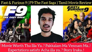 f9 the fast saga 2021 new tamil dubbed movie review by critics mohan fast u0026 furious 9 tamil review