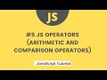 JavaScript Tutorial - JS operators Arithmetic Comparison