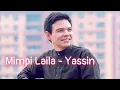 mimpi Laila - yassin