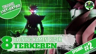 top 8 opening kamen rider version tokuvers listsatsu