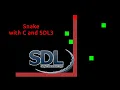 Let s make Snake in C with SDL3 in under 200 lines of code