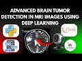 Advanced Brain Tumor Detection in MRI Images using Deep Learning Machine Learning IEEE Project