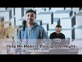 Download Lagu Help Me Make Through The Night | Cover EKHA OPAT