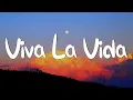 Download Lagu Viva La Vida - Coldplay (Lyrics) || Adele, Charlie Puth (Mix Lyrics)