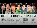 Download Lagu BTS RELAXING PLAYLIST | 방탄소년단의 편안한 재생목록