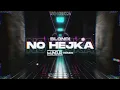 Download Lagu Blondi -   NO HEJKA (MUNDUR REMIX)