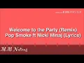 Welcome to the Party Lyrics(Remix) Pop Smoke Ft Nicki Minaj (Lyrics)