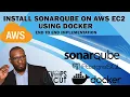 Install SonarQube on AWS EC2 Deploy SonarQube as Container with Docker