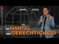 Lagu DE MANTEL DER GERECHTIGHEID | Ap. JARNO VAN DIJK | 30 JUNI 2025