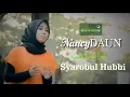 Download Lagu Syarobul Hubbi - NancyDAUN Versi Cover \u0026 Lyric