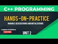 C Hands-On Mastering Variable Decelerations and Initializations