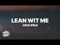 Download Lagu Juice WRLD - Lean Wit Me (Lyrics)