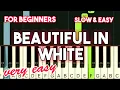 Download Lagu WESTLIFE - BEAUTIFUL IN WHITE | SLOW \u0026 EASY PIANO TUTORIAL