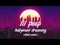 Download Lagu Lil Peep - Hollywood Dreaming [without feature]