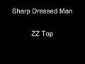 ZZ Top-Sharp Dressed Man Lyrics