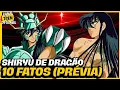 Download Lagu PRÉVIA: 10 FATOS SOBRE SHIRYU, O CAVALEIRO LENDÁRIO DE SAINT SEIYA