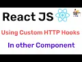 Using Custom Http Hooks in Other Components - React JS Hindi Coding Scenes