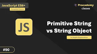 JavaScript string type vs String Object How do Primitives Have Methods Boxing Explained