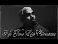 Chris Brown - No Time Like Christmas (Audio)