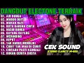 Download Lagu DANGDUT ELECTONE TERBAIK - AIR BUNGA MABUK DUIT MAKAN HATI NASIB BUNGA - CEK SOUND STEREO CLARYTI