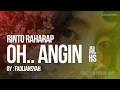 Download Lagu Rinto Raharap - Oh Angin | Cover Versi Rock 2025