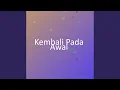 Download Lagu Kembali Pada Awal