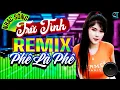 Download Lagu LK Nhạc Sống Bolero Trữ Tình Remix 2025 PHÊ ƠI LÀ PHÊ | Nhạc Sống Hà Tây Remix Nhạc Sàn Bolero Remix
