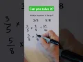Master Fractions Fast Easy Trick to Compare Different Denominators