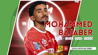 MOHAMMED BAJABER SKILLS GOALS ASSISTS DRIBBLING USAJILI MPYA SIMBA 