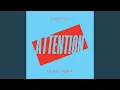 Download Lagu Attention (HUGEL Remix)