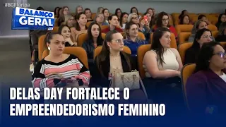 Empreendedorismo feminino em destaque no Delas Day em Santa Catarina