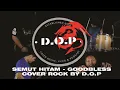 Download Lagu Semut Hitam - Godbless Cover rock By D.O.P