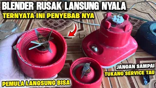 KENAPA TIDAK DARI DULU‼️Cara mudah memperbaiki blender rusak