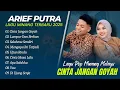 Download Lagu Arief Putra - CINTA JANGAN GOYAH - LUMPUR DAN BERLIAN || POP MINANG MELAYU TERBARU 2025