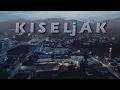 Kiseljak in 116 seconds | Drone footage 4k |