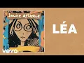 Download Lagu Louise Attaque - Léa