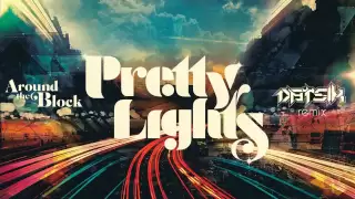 pretty lights around the block feat talib kweli datsik remix