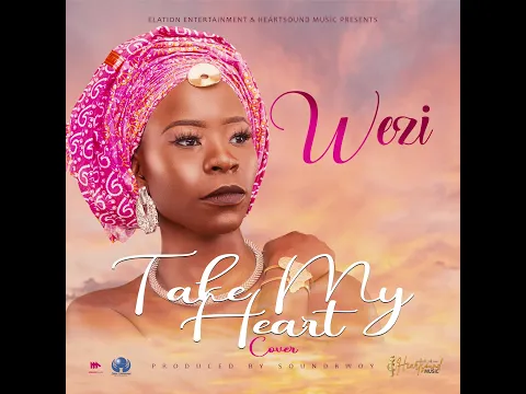 Download MP3 Wezi - Take My Heart (Cover)