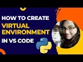Creating Virtual Environment for Python in VS Code