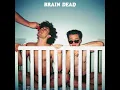 BRAIN DEAD