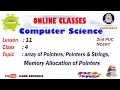 Class 12 Computer Science Array of Pointers Pointers Strings Memory Allocation of Pointers